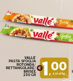 Extra Supermercati Valle pasta sfoglia rotonda/ rettangolare/ brisee offerta
