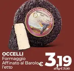 Coop OCCELLI Formaggio Affinato al Barolo offerta