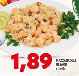 MEGA Mazzancolle in saor offerta