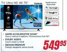 Trony TCL TV Ultra HD 4K 75" 75P69K offerta
