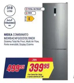 Trony MIDEA COMBINATO MDRB424FGE020E/INOX offerta