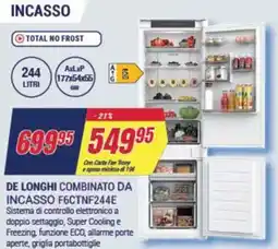 Trony DE LONGHI COMBINATO DA INCASSO F6CTNF244E offerta