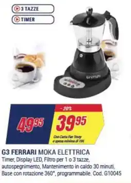 Trony G3 ferrari moka elettrica offerta