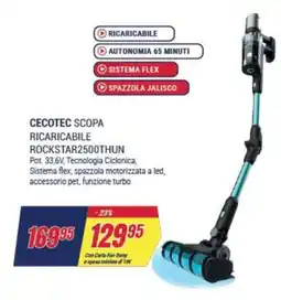 Trony CECOTEC SCOPA RICARICABILE ROCKSTAR2500THUN offerta