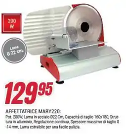 Trony R.G.V. Affettatrice mary220 offerta