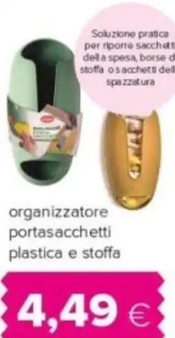 Oasi Linea snips riordino casa: organizzatore portasacchetti plastica e stoffa offerta