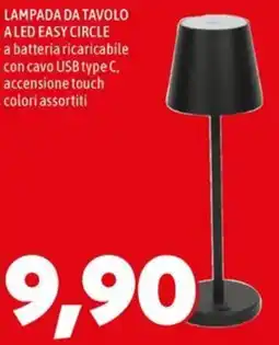 MEGA LAMPADA DA TAVOLO ALED EASY CIRCLE a batteria ricaricabile con cavo USB type C, accensione touch offerta