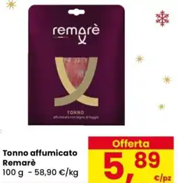 Despar Tonno affumicato Remarè offerta