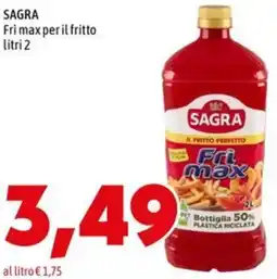 MEGA SAGRA Fri max per il fritto offerta