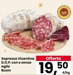 Despar Sopressa Vicentina D.O.P. con o senza aglio Busin offerta