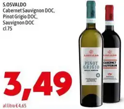 MEGA S.OSVALDO Cabernet Sauvignon DOC, Pinot Grigio DOC, Sauvignon DOC offerta
