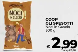Coop COOP GLI SPESOTTI Noci in Guscio offerta