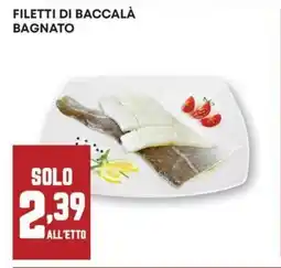 Pam Filetti di baccalà bagnato offerta