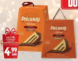 Pam Panettone o pandoro "i golosi" zanzibar PALUANI offerta
