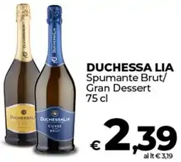 Coop DUCHESSA LIA Spumante Brut/ Gran Dessert offerta