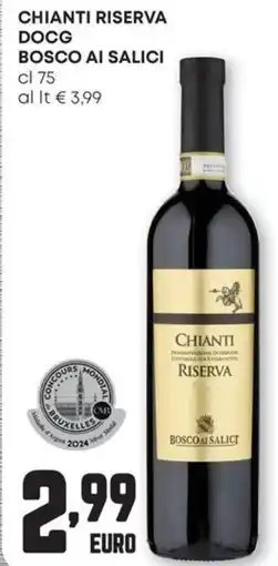 Pam Chianti riserva docg BOSCO AI SALICI offerta