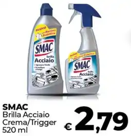 Coop SMAC Brilla Acciaio Crema/Trigger offerta