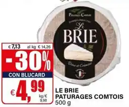 Il Gigante Le brie PATURAGES COMTOIS offerta