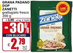Il Gigante Grana padano dop ZANETTI offerta