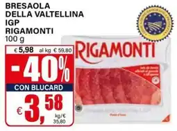 Il Gigante Bresaola della valtellina igp RIGAMONTI offerta