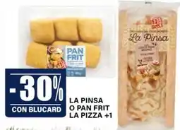 Il Gigante La pinsa o pan frit LA PIZZA +1 offerta