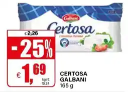 Il Gigante Certosa GALBANI offerta