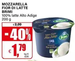 Il Gigante Mozzarella fior di latte BRIMI offerta