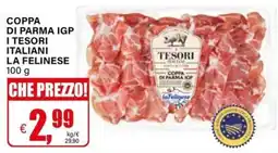 Il Gigante Coppa di parma igp i tesori italiani LA FELINESE offerta