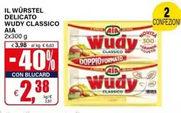 Il Gigante Il würstel delicato wudy classico AIA offerta