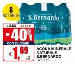 Il Gigante Acqua minerale naturale S.BERNARDO offerta