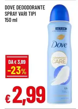 Famila Dove Deodorante Spray Vari Tipi offerta