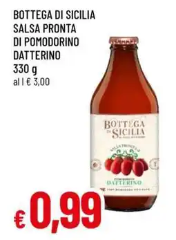 Famila BOTTEGA DI SICILIA SALSA PRONTA DI POMODORINO DATTERINO offerta