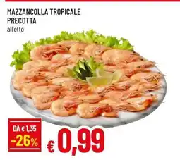 Famila Mazzancolla tropicale precotta offerta