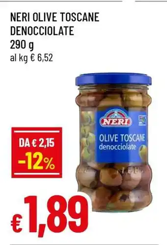 NERI OLIVE TOSCANE DENOCCIOLATE
