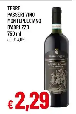 Famila TERRE PASSERI VINO MONTEPULCIANO D'ABRUZZO offerta
