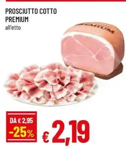 Famila PROSCIUTTO COTTO PREMIUM offerta