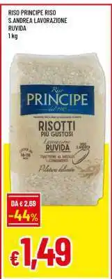 Famila RISO PRINCIPE RISO S.ANDREA LAVORAZIONE RUVIDA offerta
