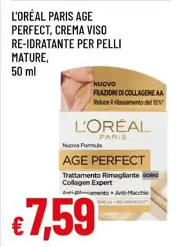 Famila L'Oréal Paris Age Perfect offerta
