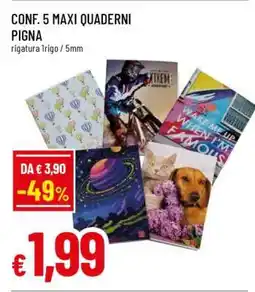 Famila CONF. 5 MAXI QUADERNI PIGNA offerta