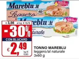 Il Gigante Tonno MAREBLU offerta