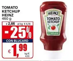 Il Gigante Tomato ketchup HEINZ offerta