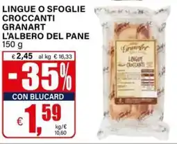 Il Gigante Lingue o sfoglie croccanti granart L'ALBERO DEL PANE offerta