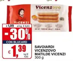 Il Gigante Savoiardi vicenzovo matilde VICENZI offerta