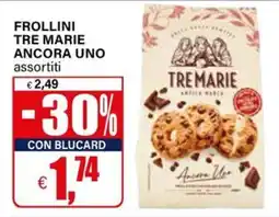 Il Gigante Frollini tre marie ANCORA UNO offerta
