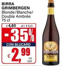 Il Gigante Birra GRIMBERGEN offerta