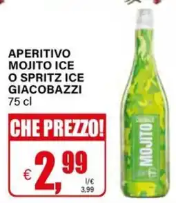 Il Gigante Aperitivo mojito ice o spritz ice GIACOBAZZI offerta