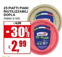 Il Gigante 25 piatti piani riutilizzabili DOPLA offerta