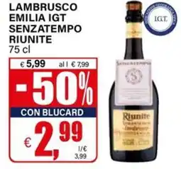 Il Gigante Lambrusco emilia igt senzatempo RIUNITE offerta