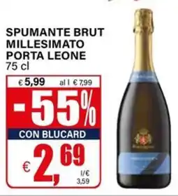 Il Gigante Spumante brut millesimato PORTA LEONE offerta