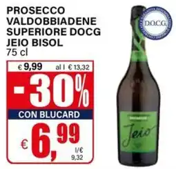 Il Gigante Prosecco valdobbiadene superiore DOCG JEIO BISOL offerta